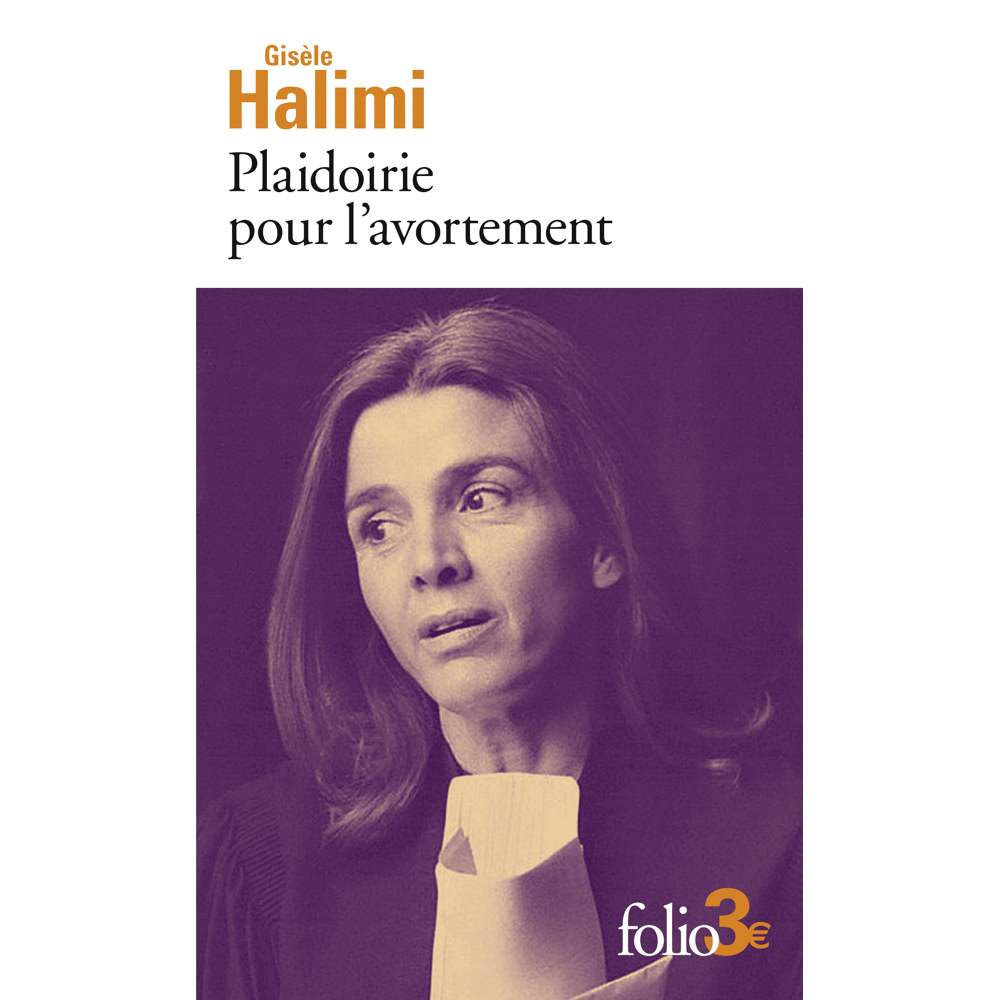 Plaidoirie pour l'avortement (Poche)