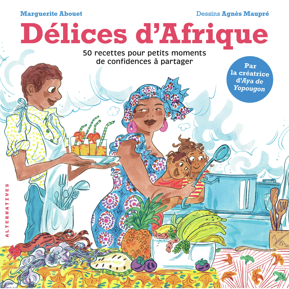 Délices d'Afrique - 50 recettes pour petits moments de confidences à partager (Relié)