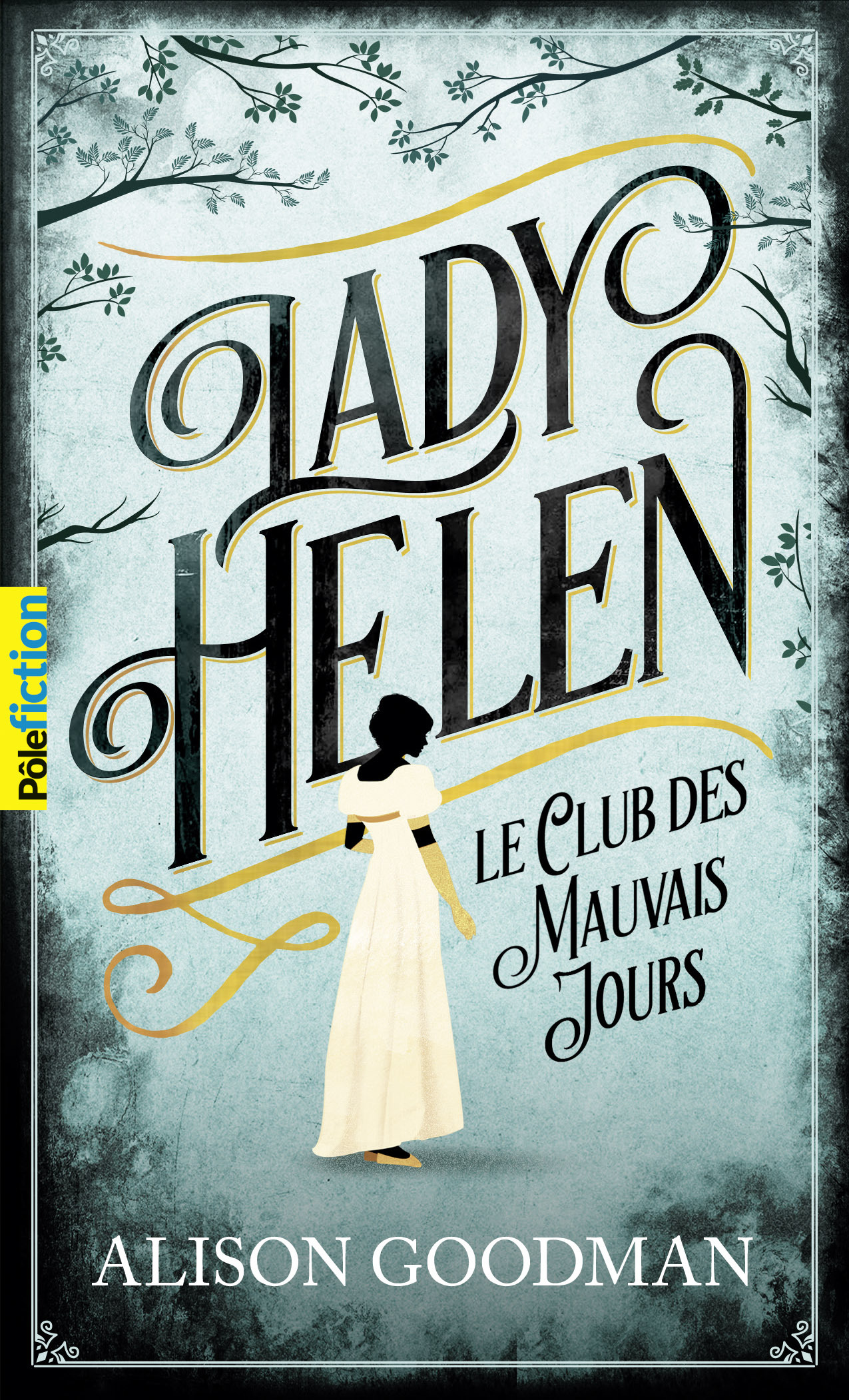 Lady Helen - Le Club des Mauvais Jours-Le Club des Mauvais Jours (Poche)