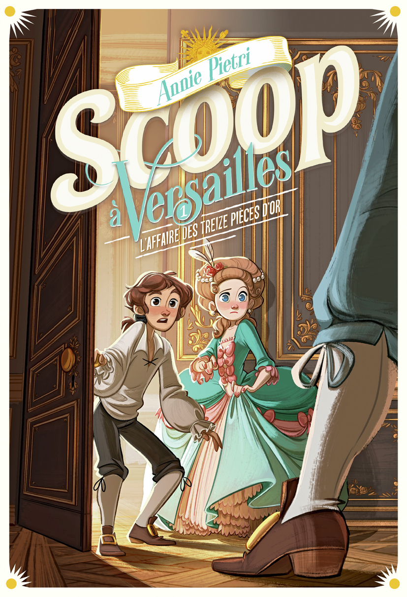Scoop à Versailles - L'affaire des treize pièces d'or (Jeunesse)