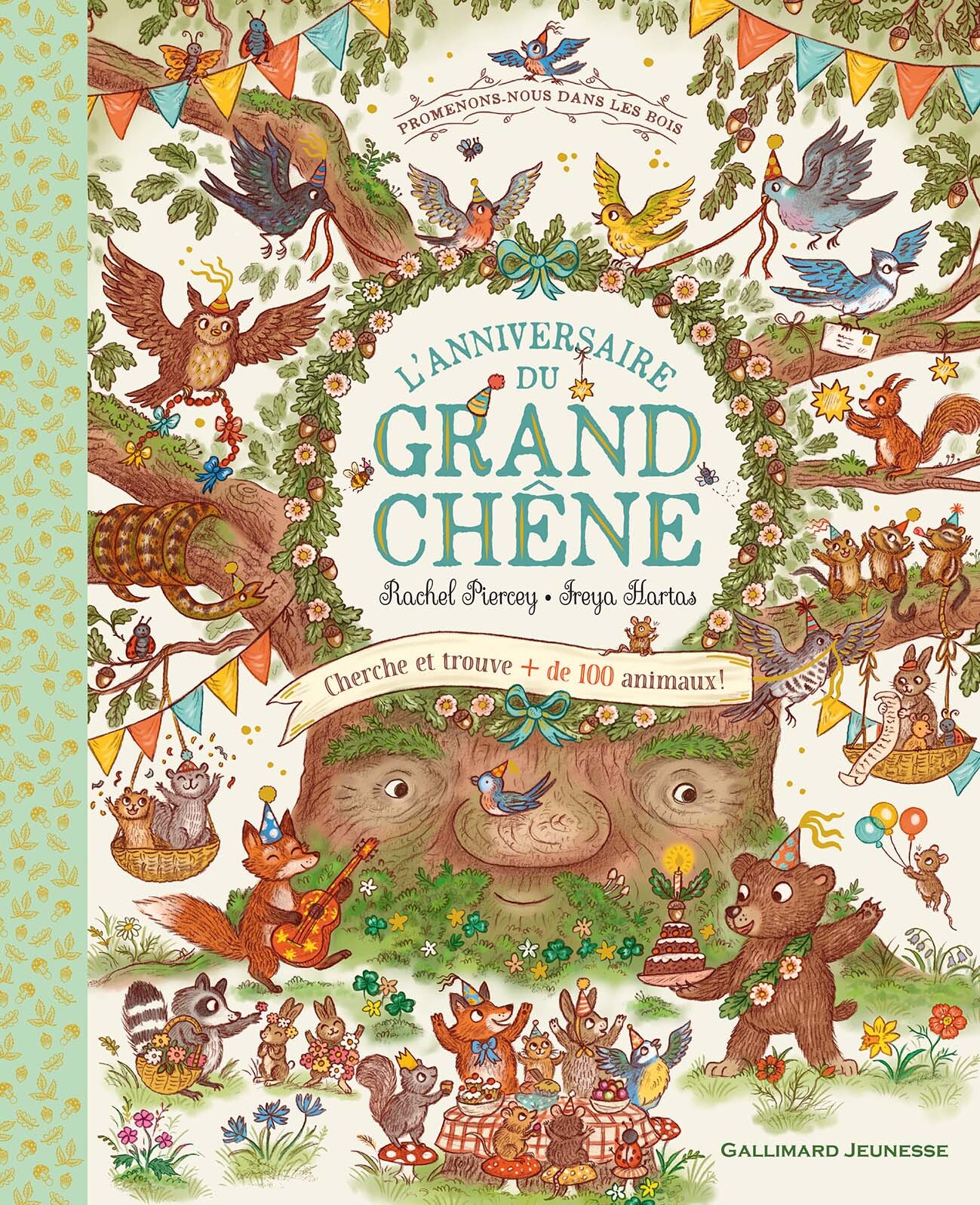 Promenons-nous dans les bois - L'anniversaire du grand chêne - Cherche et trouve plus de 100 animaux
