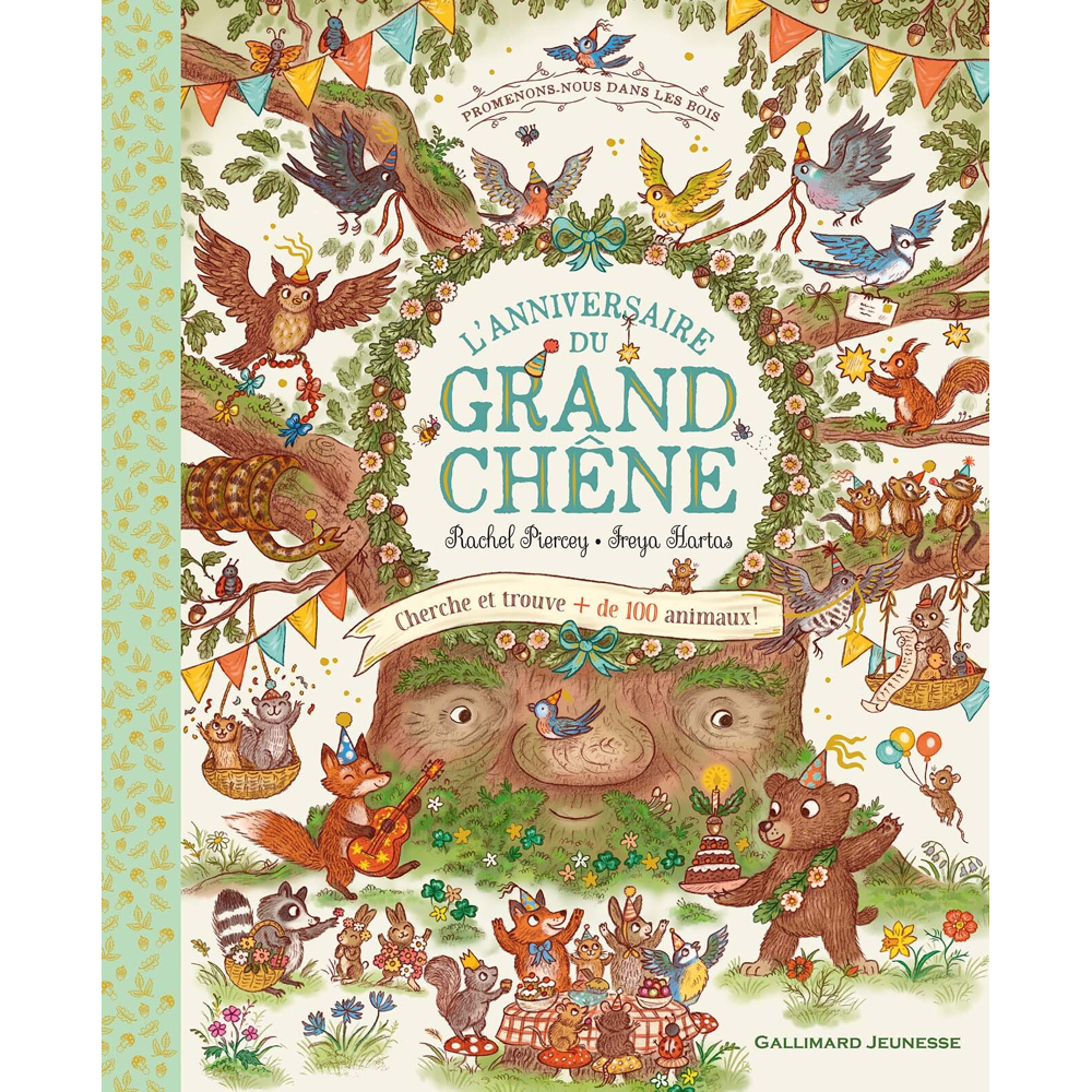 Promenons-nous dans les bois - L'anniversaire du grand chêne - Cherche et trouve plus de 100 animaux