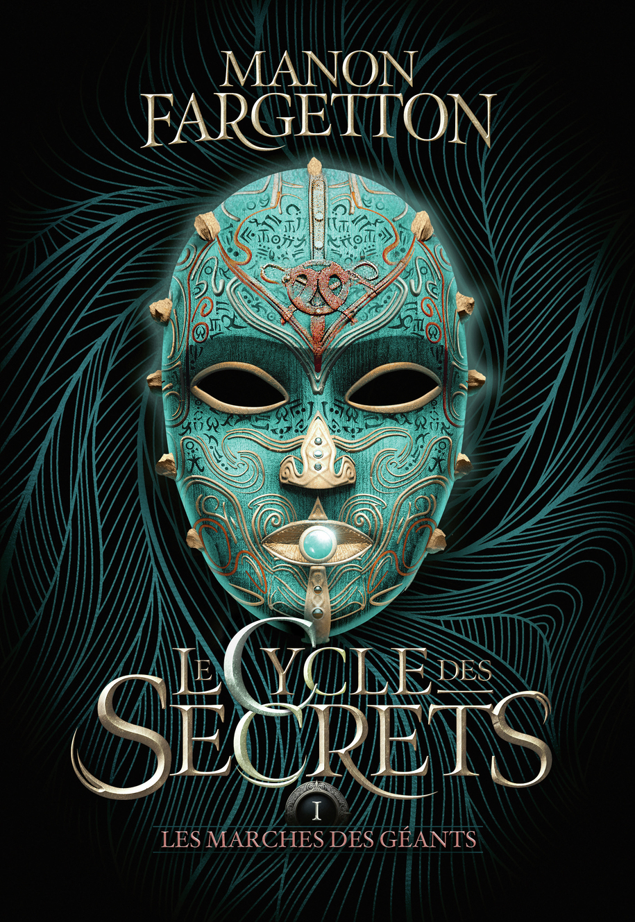 Le cycle des secrets - Les marches des géants (Broché)