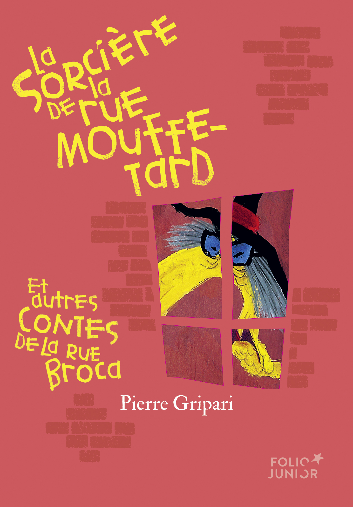 La sorcière de la rue Mouffetard et autres contes de la rue Broca (édition collector) (Poche)
