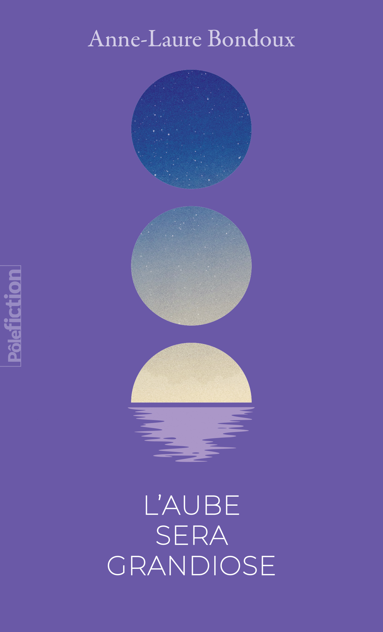 L'aube sera grandiose (édition collector) (Poche)