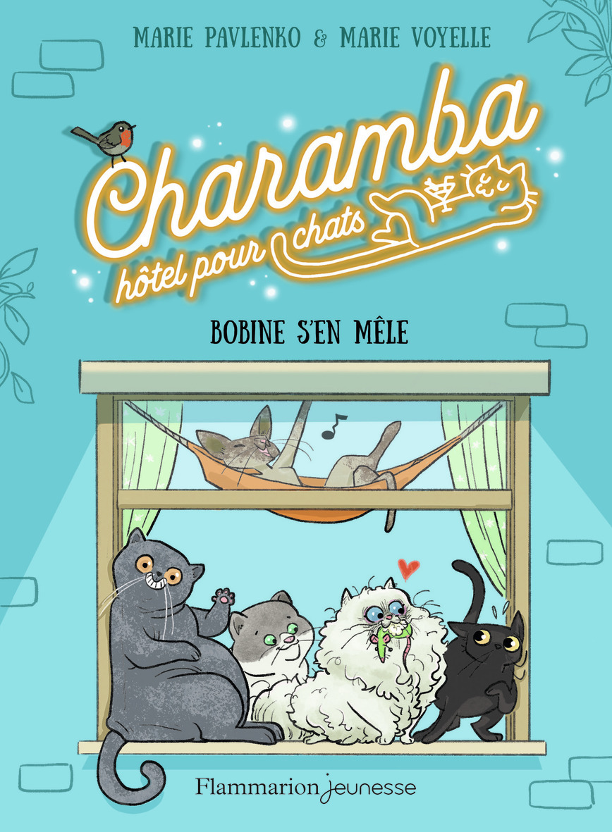 Charamba, hôtel pour chats - Bobine s'en mêle - BOBINE S'EN MELE (Broché)
