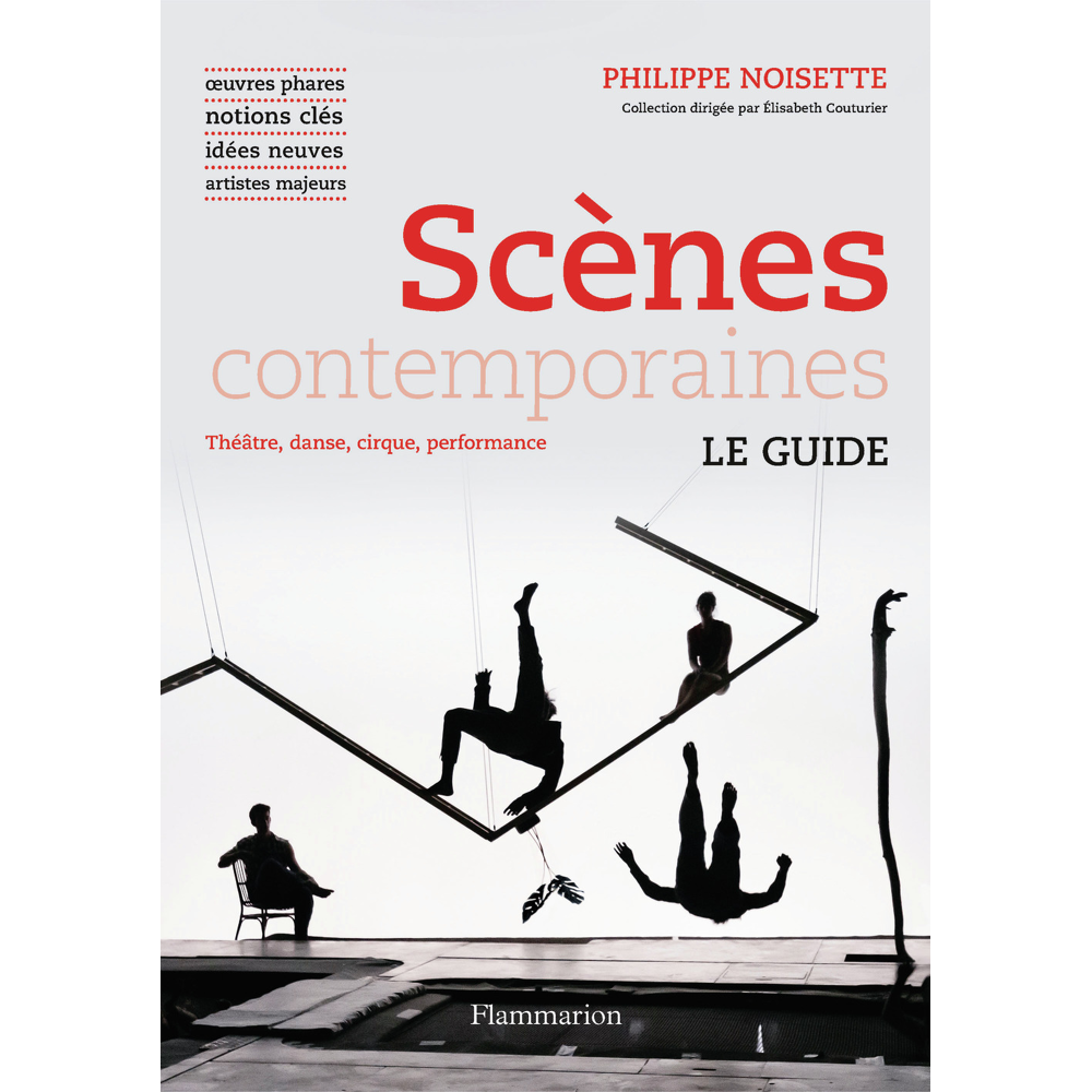 Scènes contemporaines - Le Guide (Broché)