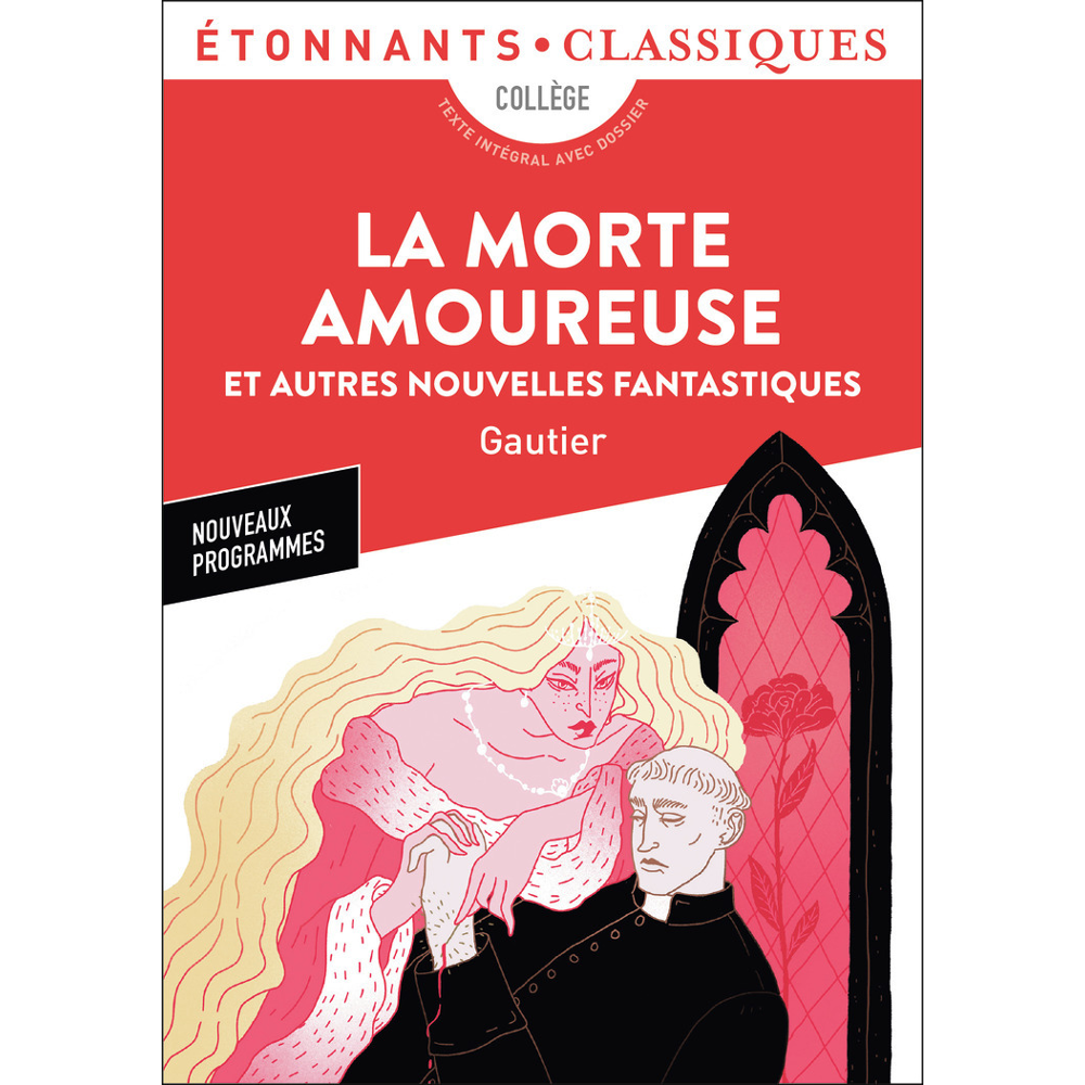 La Morte amoureuse - Et autres nouvelles fantastiques (Poche)