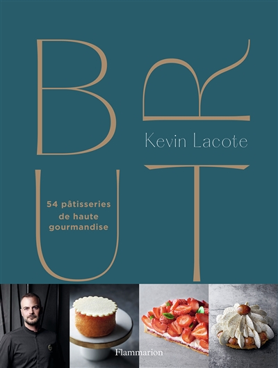 BRUT - 54 pâtisseries de haute gourmandise (Relié)