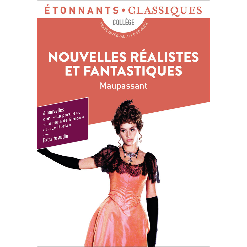 Nouvelles réalistes et fantastiques - La parure - Le papa de Simon - Aux champs - Mademoiselle Cocot