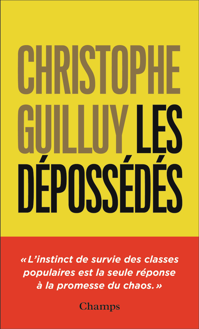 Les dépossédés - L'instinct de survie des classes populaires (Poche)