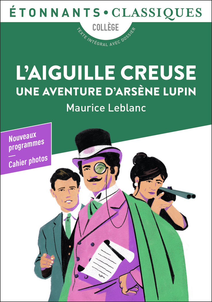 L'Aiguille creuse - Une aventure d'Arsène Lupin (Poche)