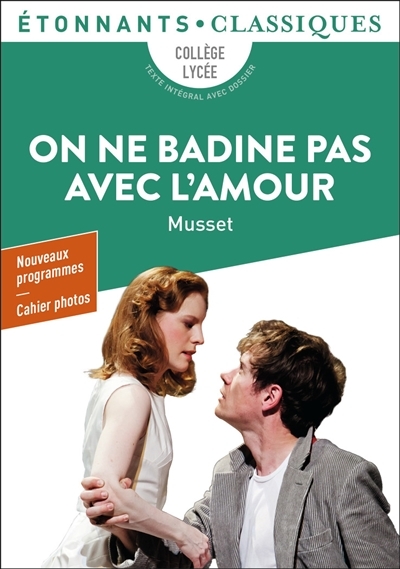 On ne badine pas avec l'amour (Poche)