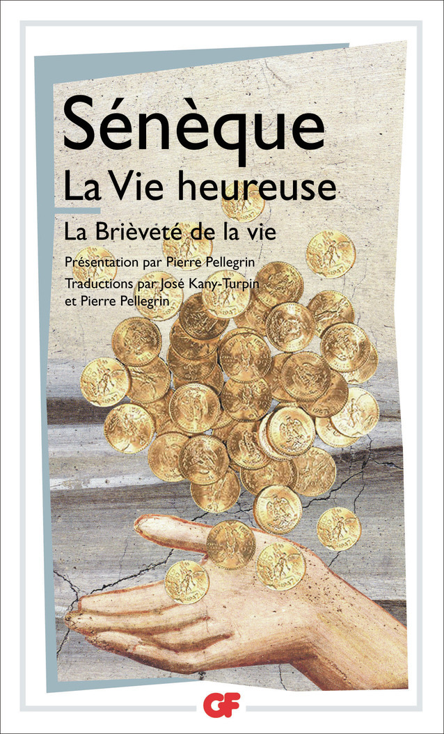 La Vie heureuse - La Brièveté de la vie (Broché)
