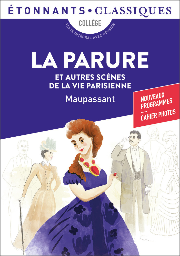 La Parure et autres scènes de la vie parisienne (Poche)