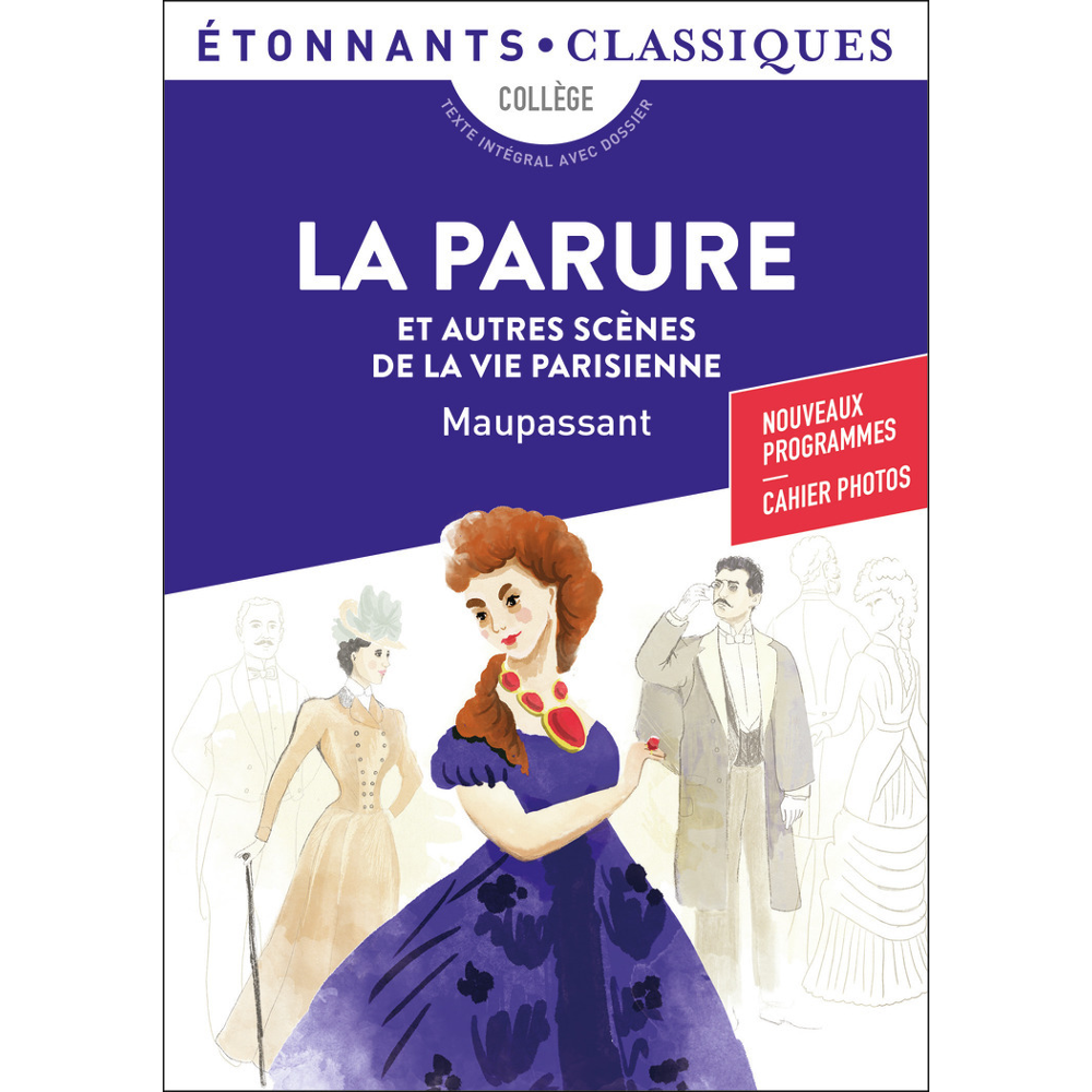 La Parure et autres scènes de la vie parisienne (Poche)