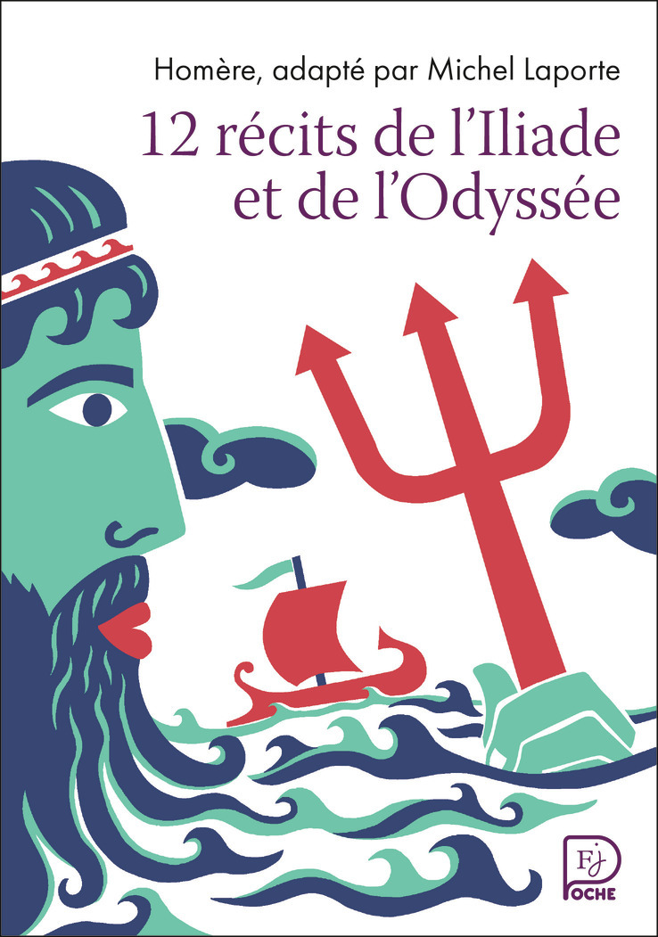 12 récits de l'Iliade et l'Odyssée (Poche)