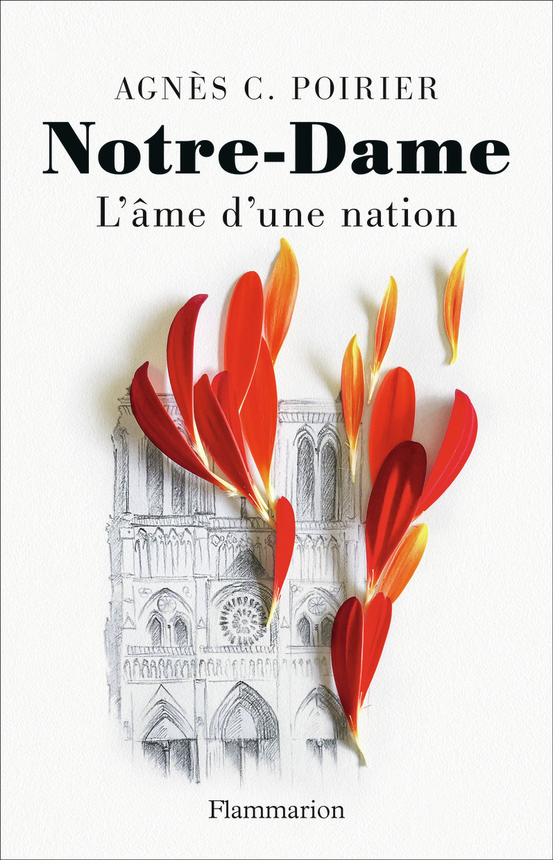 Notre-Dame: L'Âme D'Une Nation (Histoire & Actualité)