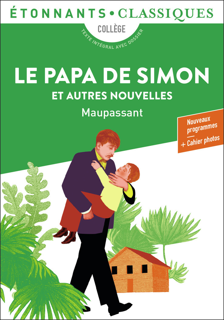 Le papa de Simon et autres nouvelles (Broché)
