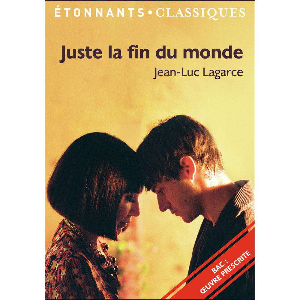 Juste la fin du monde - Bac 2024 - Parcours : crise personnelle, crise familiale (Broché)