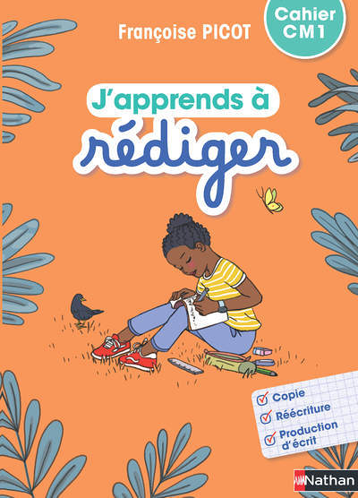 J'apprends à rédiger - Cahier d'activités CM1 (Broché)