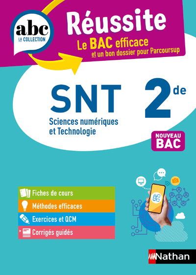ABC Réussite Sciences Numériques &Technologiques 2de (Broché)