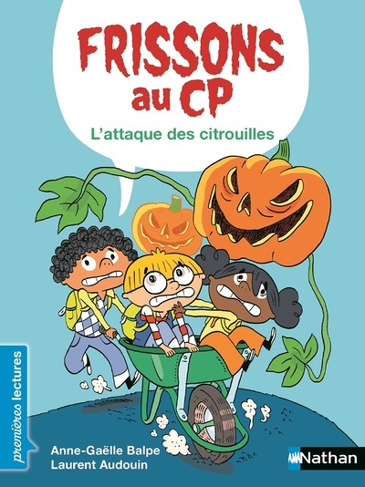 Frissons au CP : L'attaque des citrouilles (Poche)