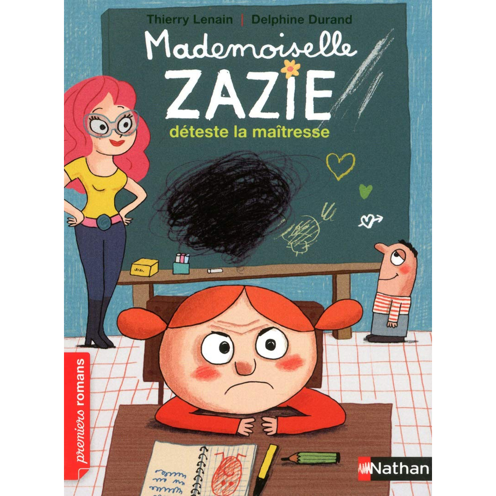 Mademoiselle Zazie déteste la maîtresse (Poche)