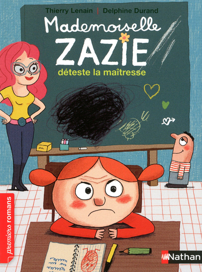 Mademoiselle Zazie déteste la maîtresse (Poche)