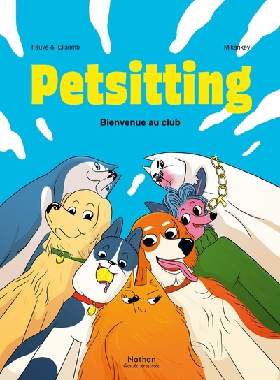 Petsitting - Bienvenue au club (BD)