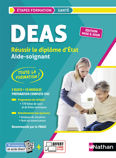 Réussir le DEAS Réussir le diplôme d'État Aide-soignant - 2023 (Broché)