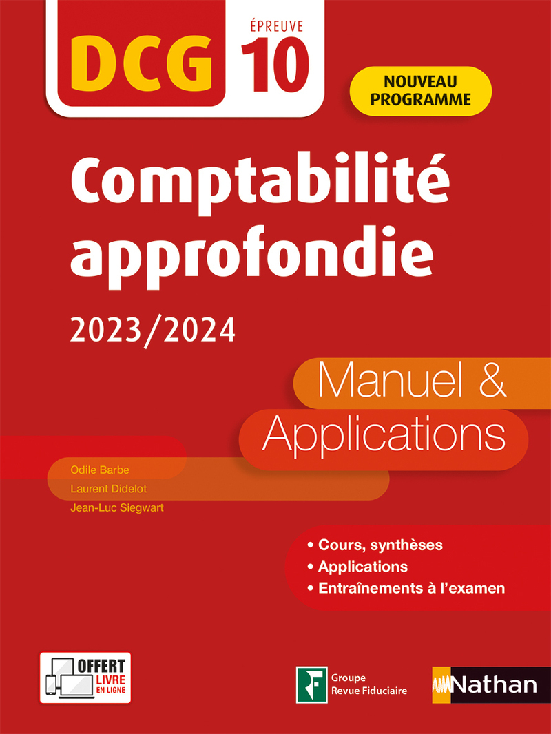 Comptabilité approfondie 2020/2021 - DCG - Epreuve 10 - Manuel et applications - Edition 2023-2024 (