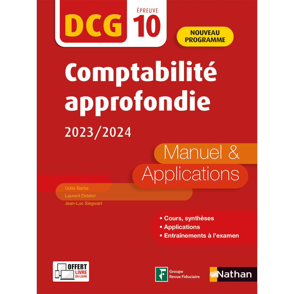 Comptabilité approfondie 2020/2021 - DCG - Epreuve 10 - Manuel et applications - Edition 2023-2024 (