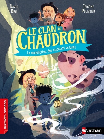 Le clan du chaudron: La malédiction des cochons volants (Poche)