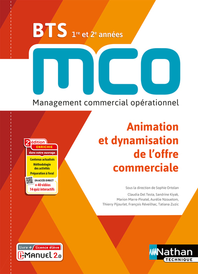Animation et dynamisation de l'offre commerciale - BTS 1 et 2 MCO - Livre + licence élève - 2023 (Br