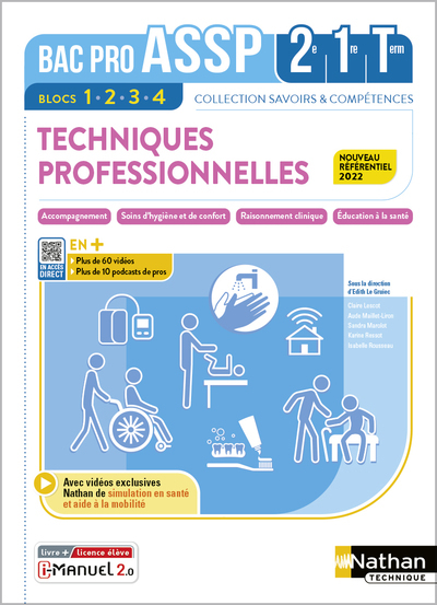 Techniques professionnelles : Accompagnement/Soins/Éducation santé - Bac ASSP 2de 1re Te (Broché)