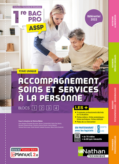 Accompagnement soins et services à la personne Tome unique (SMS, Biologie, Nutrition-Alimentation) (