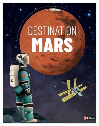 Destination Mars (Cartonné)