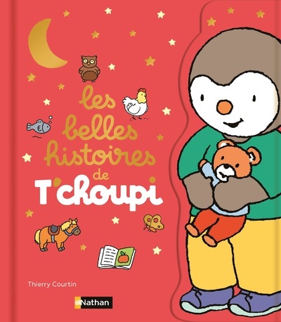 Les belles histoires de T'choupi (Cartonné)