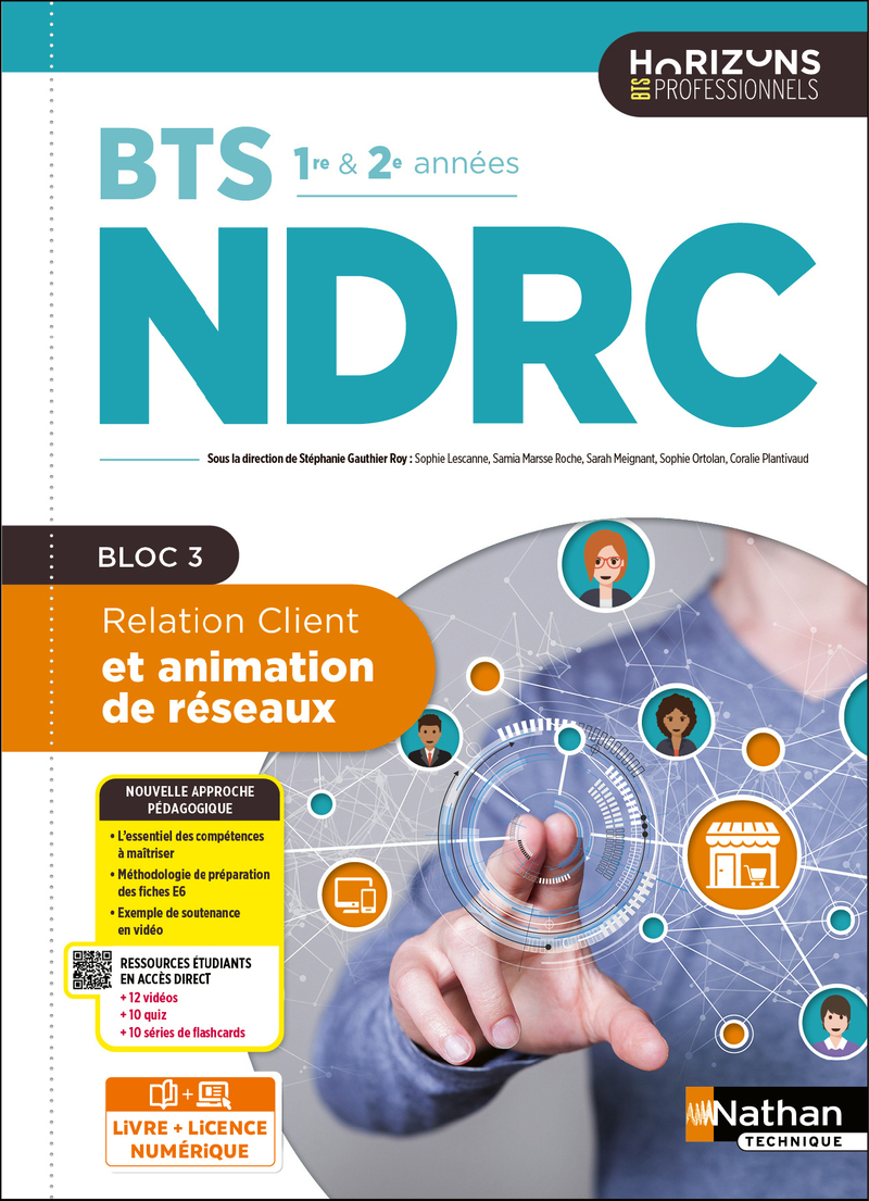 Relation client et animation de réseaux - BTS NDRC 1re et 2e années - Éd. 2025 - Livre + licence (Broché)