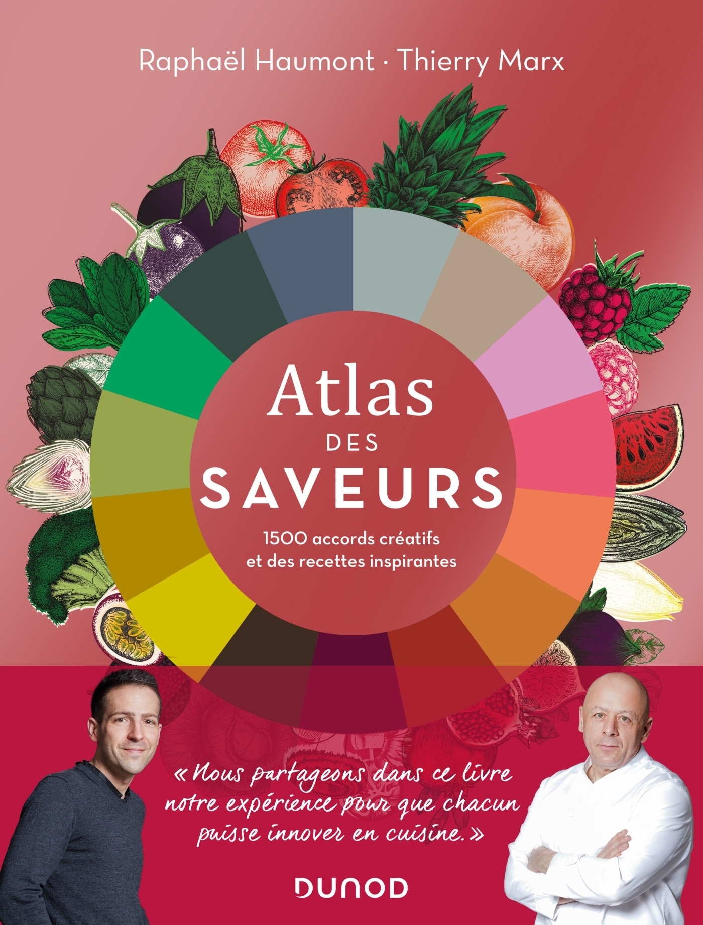 Atlas des saveurs: 1500 accords créatifs et des recettes inspirantes (Relié)