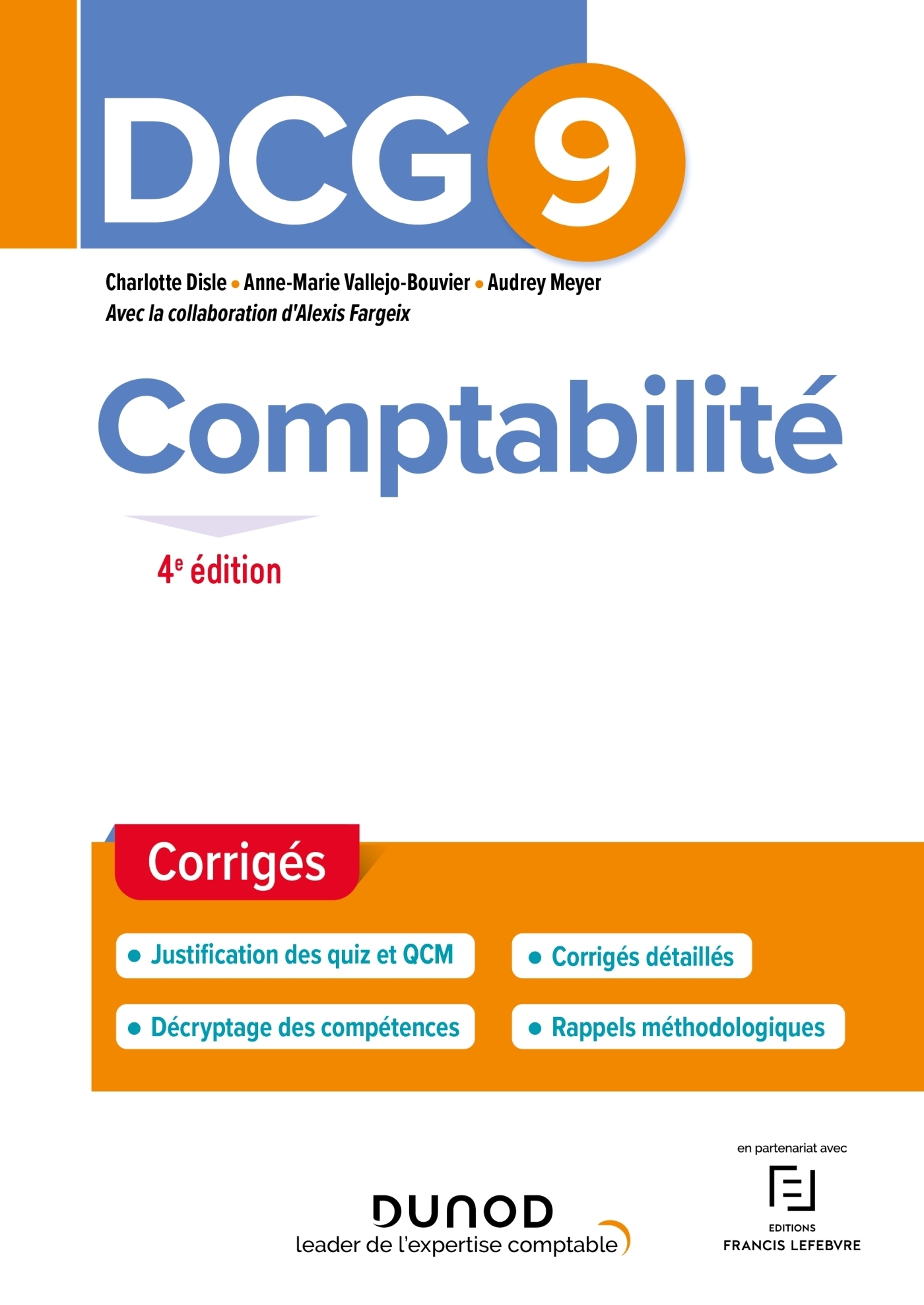 DCG 9 Comptabilité - Corrigés - 4e éd. (Broché)
