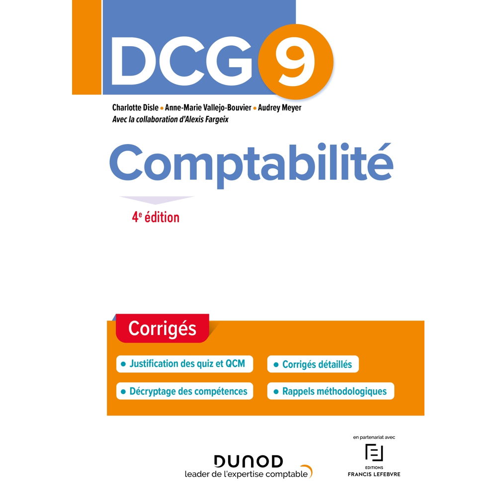 DCG 9 Comptabilité - Corrigés - 4e éd. (Broché)