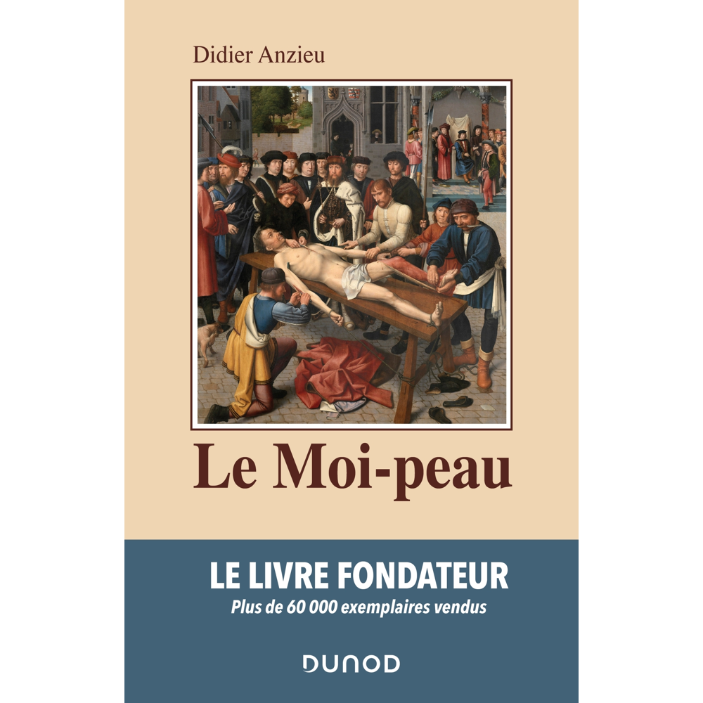Le Moi-peau - 2e éd. (Broché)