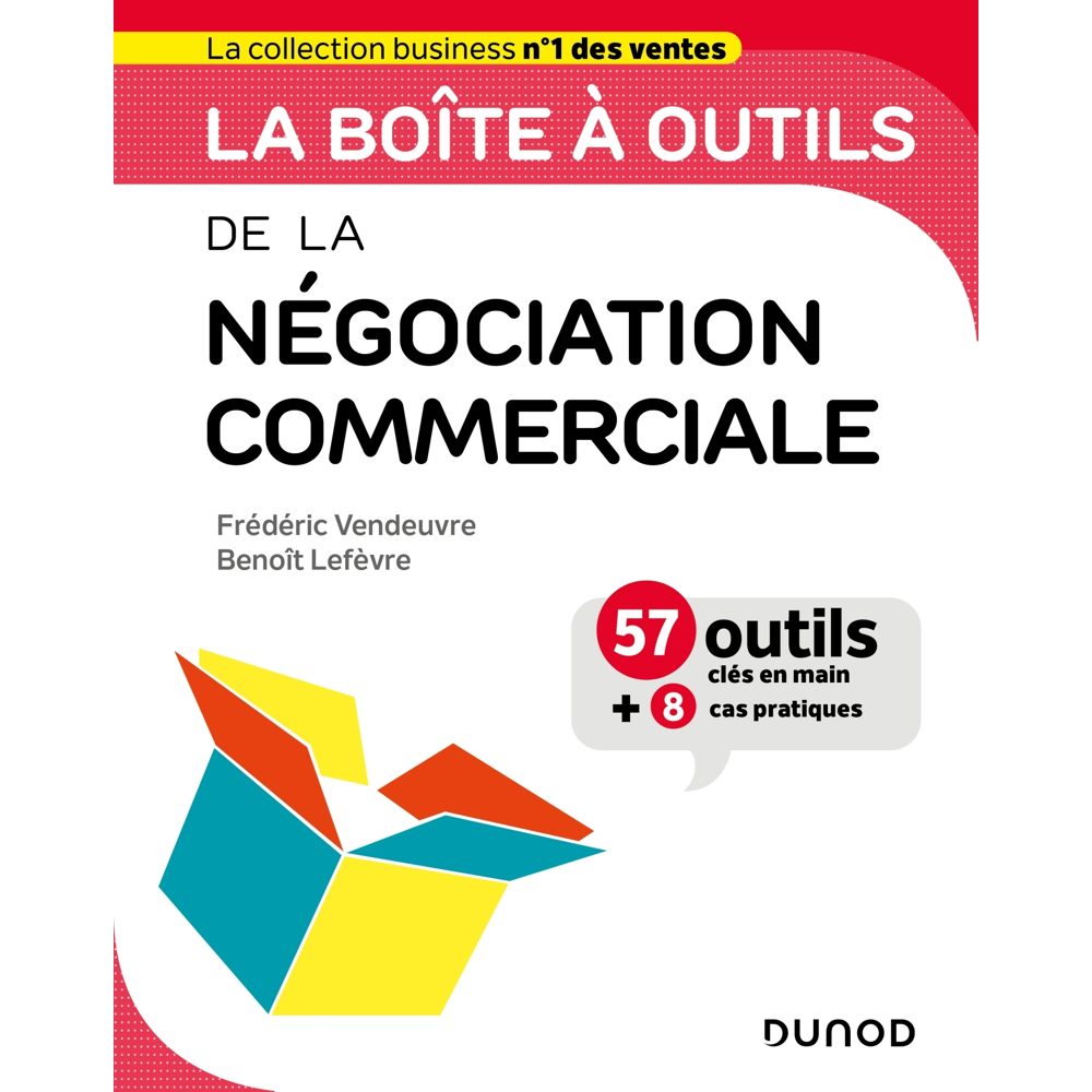 La boîte à outils de la négociation commerciale (Broché)