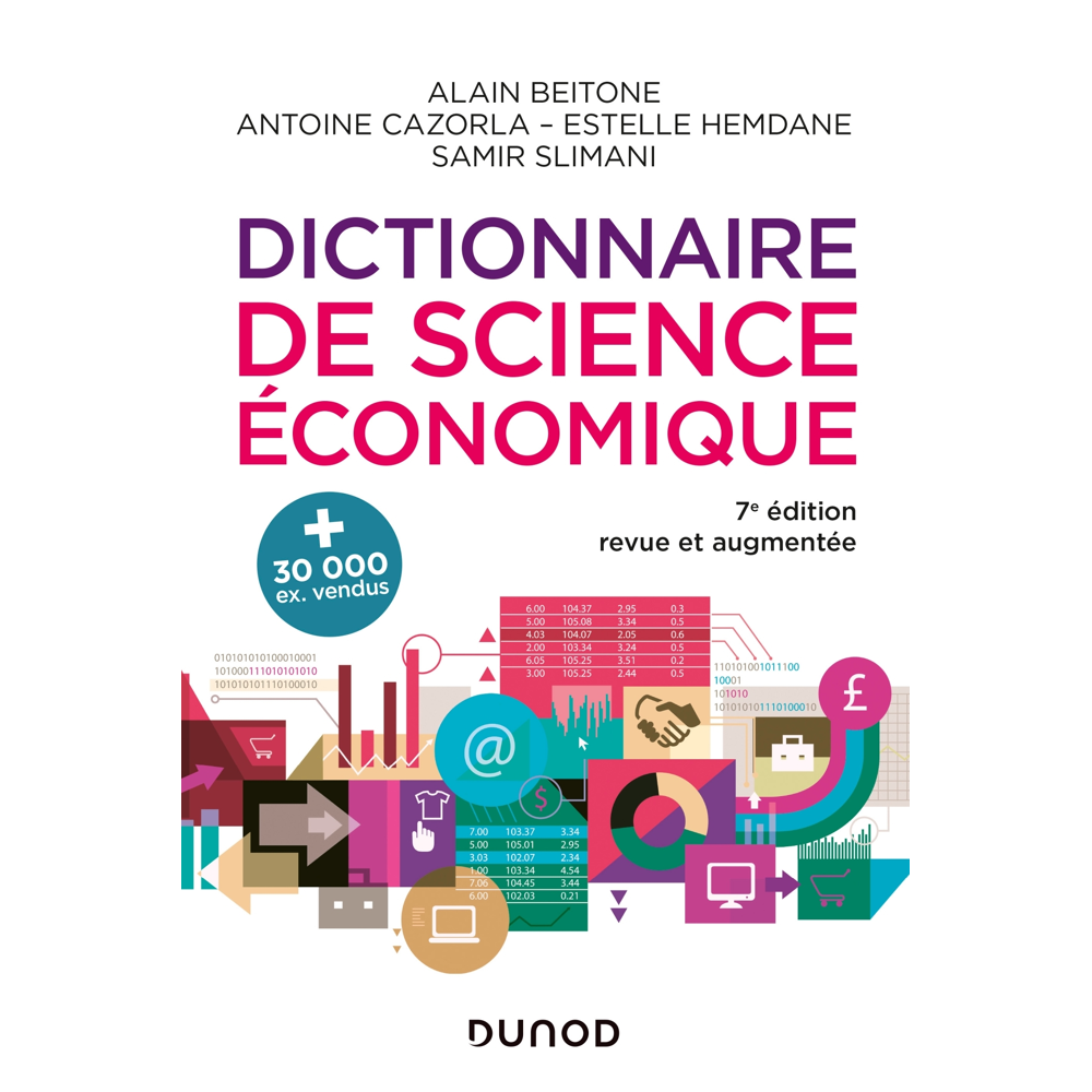 Dictionnaire de science économique - 7e éd. (Broché)