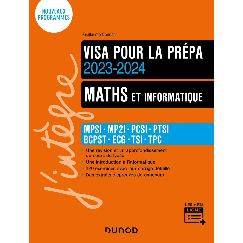Maths et informatique - Visa pour la prépa 2023-2024 - MPSI-MP2I-PCSI-PTSI-BCPST-ECG-TSI-TPC (Broché