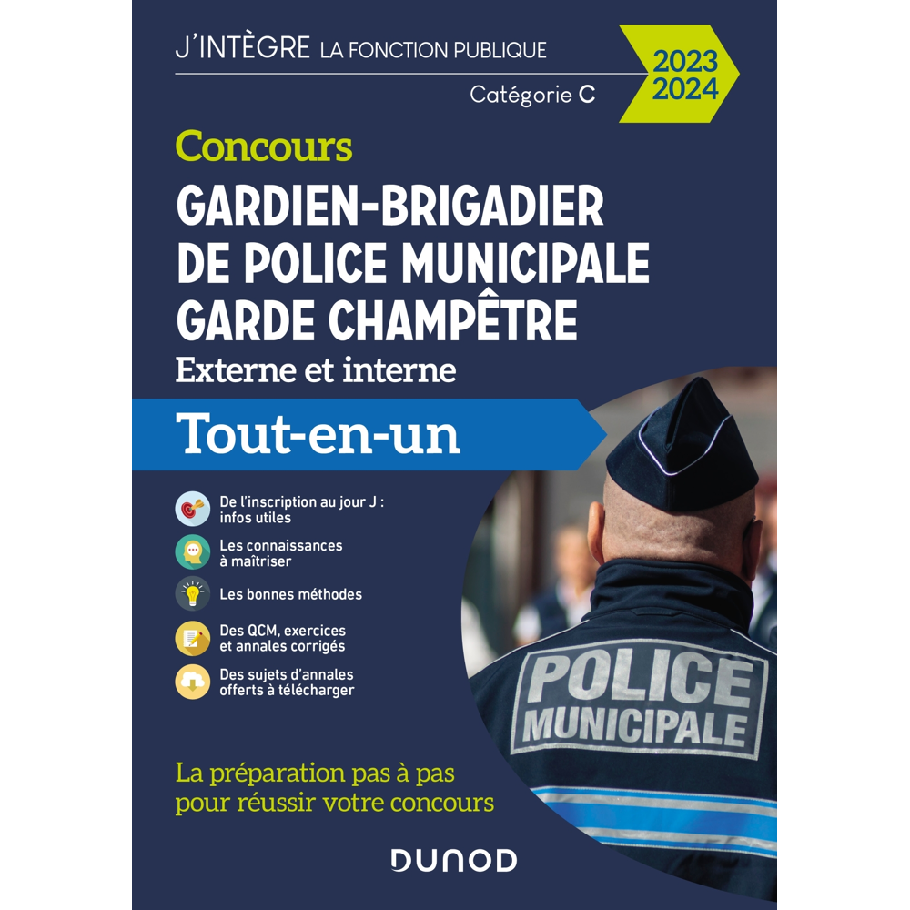 Concours Gardien-brigadier de police municipale - Garde champêtre - 2024-2025 - Tout-en-un (Broché)