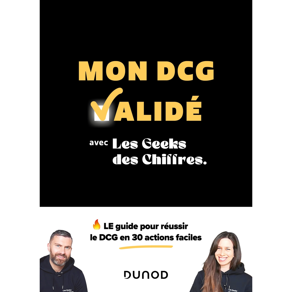 Mon DCG validé - Avec les Geeks des Chiffres (Broché)