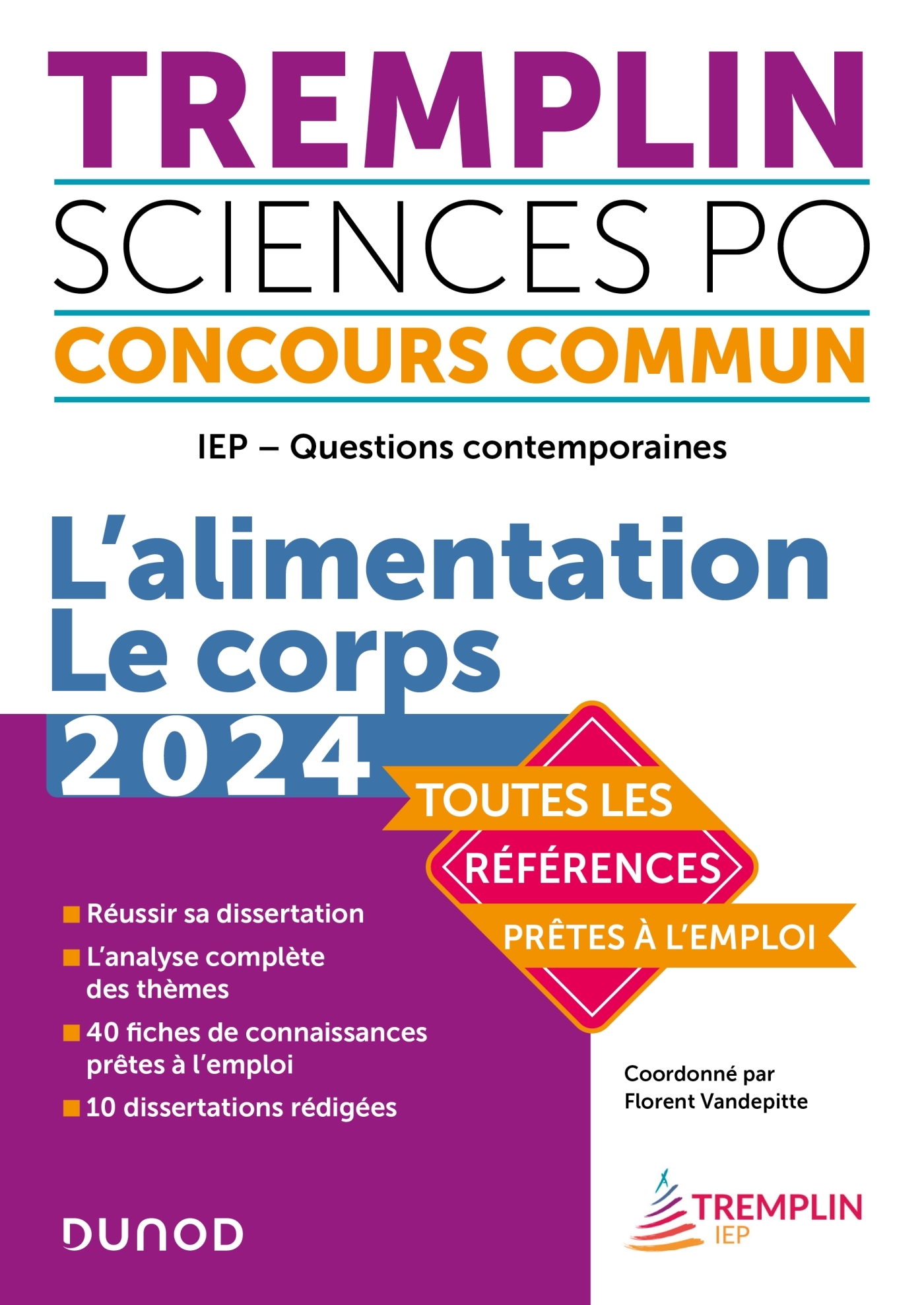 Tremplin Concours IEP Questions contemporaines 2024 - L'Alimentation. Le Corps (Broché)